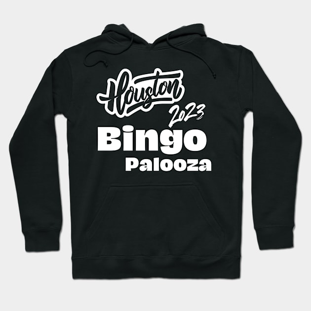 Bingo Palooza 2023 Hoodie by Confessions Of A Bingo Addict